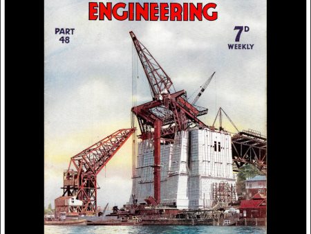 Wonders Of World Engineering Magazine No. 48. 1938. Cover - Building Of Sydney Harbour Bridge. Hot on Sale