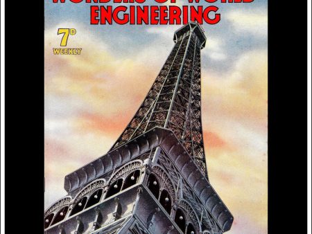 Wonders Of World Engineering Magazine No. 41. 1937. Cover - Upper Portion Of The Eiffel Tower. Fashion